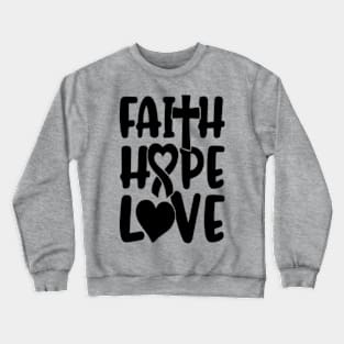 Faith Hope Love Crewneck Sweatshirt